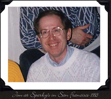 Jim at Sparky's in San Francisco 1993